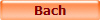 Bach