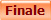 Finale